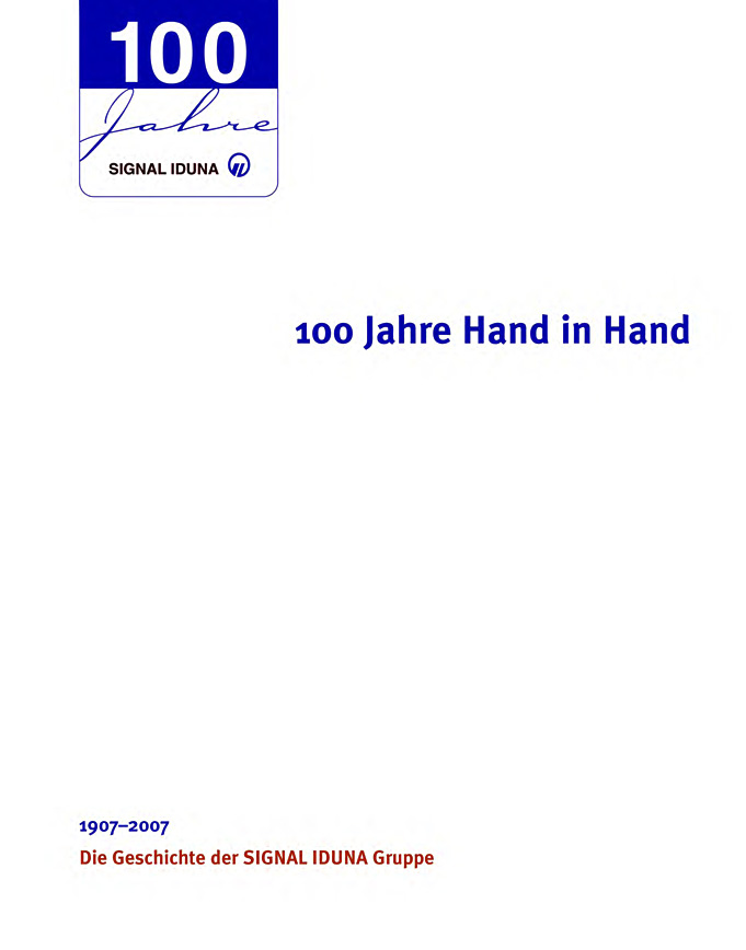 100 Jahre Signal Iduna, Dortmund/Hamburg